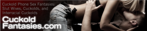 Cuckold Fantasies