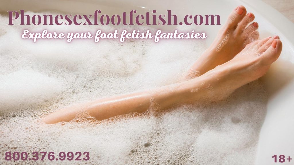 foot fetish phone sex