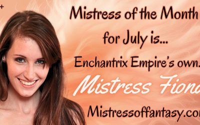 Ms. Fiona Is The Mistress Of The Month