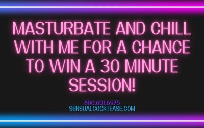 Masturbate and Chill with Goddess Demi for a Chance to Win a 30 Minute Session!