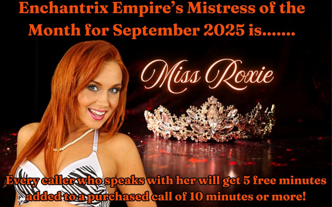 September Mistress of the Month Ms. Roxie