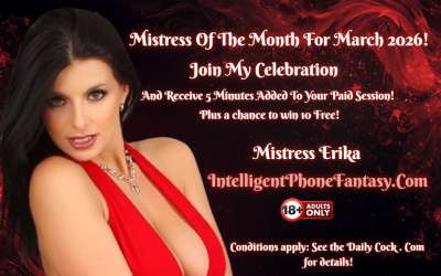 The Erotic Energy of Mistress Erika our March Mistress of the Month